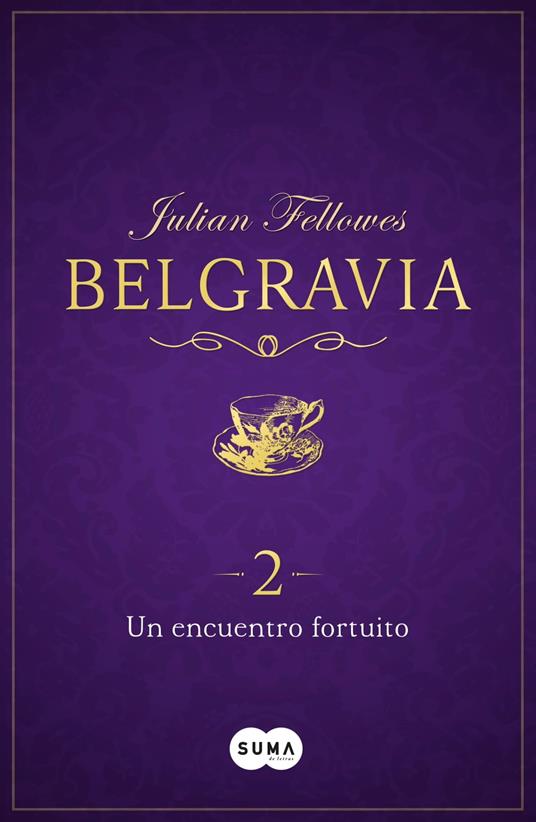 Un encuentro fortuito (Belgravia 2)