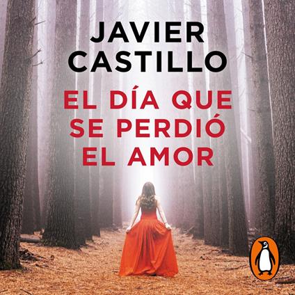 El día que se perdió el amor