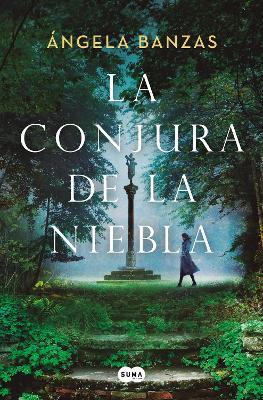 La conjura de la niebla / The Conjure of the Mist - Ángela Banzas - cover