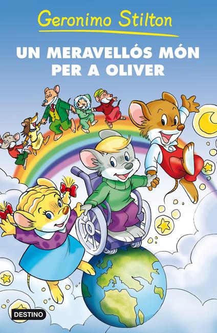 Un meravellós món per a Oliver - Gerónimo Stilton - ebook