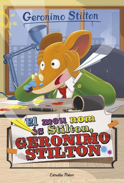 El meu nom és Stilton, Geronimo Stilton - Gerónimo Stilton,David Nel·lo - ebook