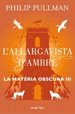 L'allargavista d'ambre