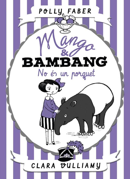 Mango & Bambang. No és un porquet - Polly Faber,Anna Llisterri Boix - ebook