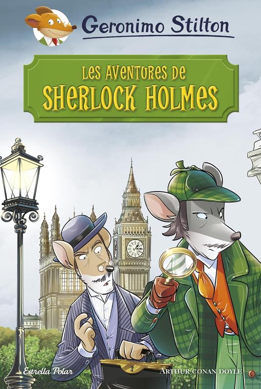 Les aventures de Sherlock Holmes - Gerónimo Stilton,Xavier Solsona Brillas - ebook