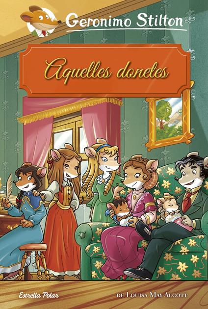 GS. Aquelles donetes - Gerónimo Stilton,Xavier Solsona Brillas - ebook