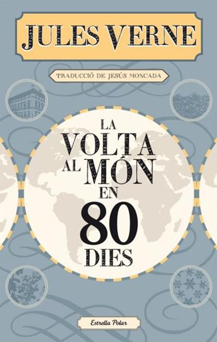 La volta al món en 80 dies - Jules Verne,Jesús Moncada - ebook