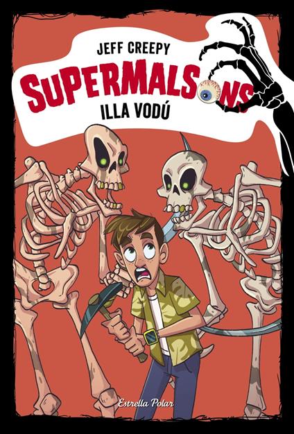 Supermalsons. Illa vodú - Jeff Creepy,David Nel·lo - ebook