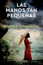 LAS MANOS TAN PEQUEÑAS