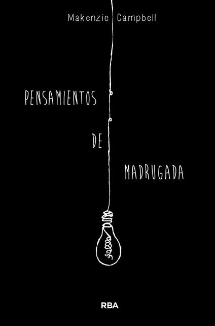 Pensamientos de madrugada - Makenzie Campbell - ebook
