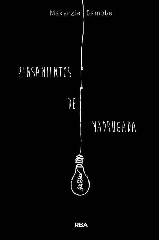Pensamientos de madrugada - Makenzie Campbell - ebook