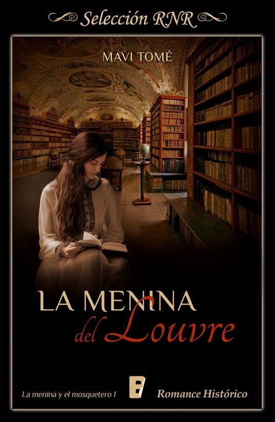 Menina del Louvre (La menina y el mosquetero 1)