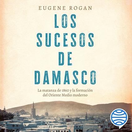 Los sucesos de Damasco