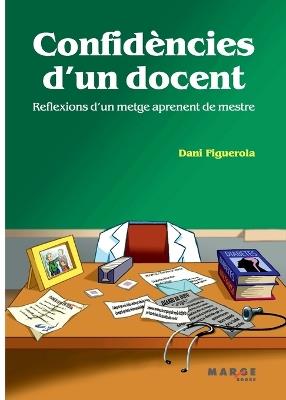 Confidències d'un docent - Dani Figuerola - cover
