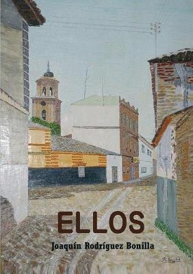 Ellos - JOAQUIN RODRIGUEZ BONILLA - cover