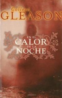 En El Calor de La Noche - Colleen Gleason - cover