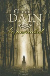 La Propiedad - Claudia Dain - cover
