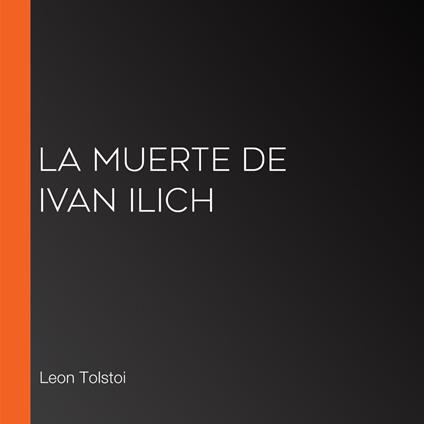 La muerte de Ivan Ilich