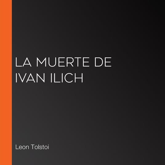 La muerte de Ivan Ilich