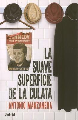 La Suave Superficie de La Culata - Antonio Manzanera - cover