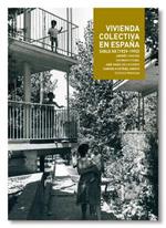 Collective Housing: Vivienda Colectiva en Espana