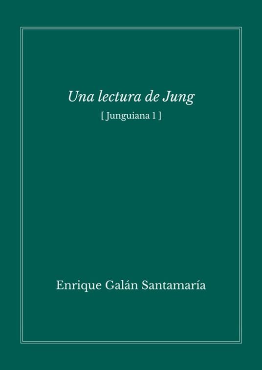 Una lectura de Jung