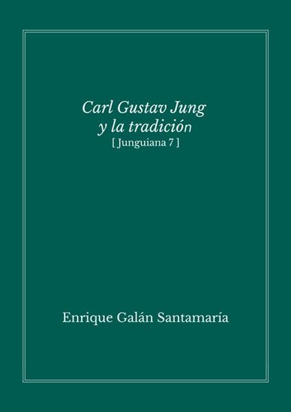 Carl Gustav Jung y la tradición