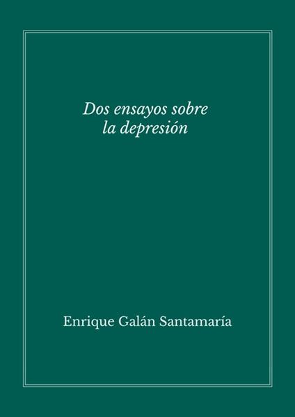 Dos ensayos sobre la depresión