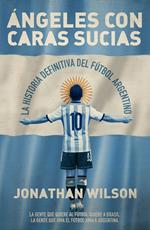 Ángeles con caras sucias