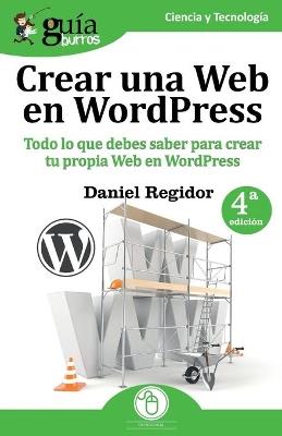 GuíaBurros: Crear una Web en WordPress - Daniel Regidor López - cover