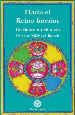 HACIA EL REINO INTERIOR - MICHAEL ROACH - cover
