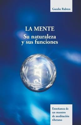 La Mente - Gueshe Rabten - cover