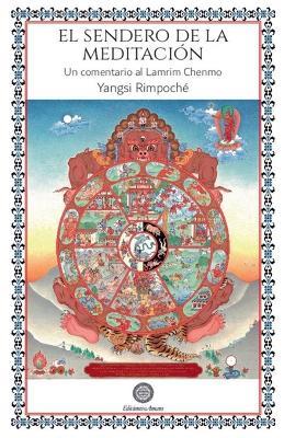 EL SENDERO DE LA MEDITACION - YANGSI RIMPOCHE - cover