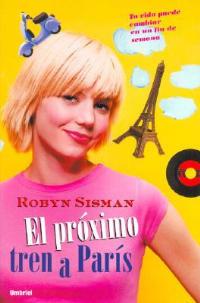 El Proximo Tren a Paris - Robyn Sisman - cover