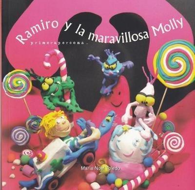 Ramiro y La Maravillosa Molly - Maria Noel Toledo - cover