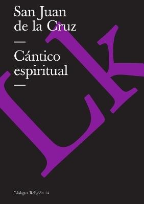 Cantico espiritual - San Juan De La Cruz - cover