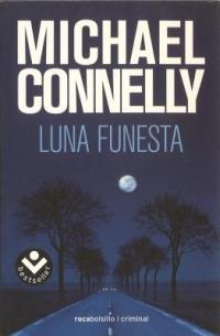 Luna Funesta - Michael Connelly - cover