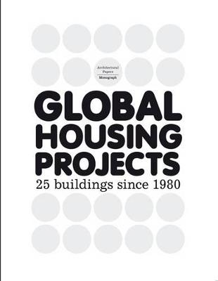Global Housing Projects Since 1980 - cover