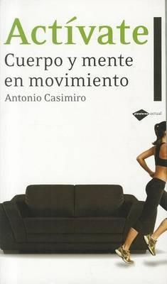 Activate: Cuerpo y Mente en Movimiento - Antonio Casimiro - cover