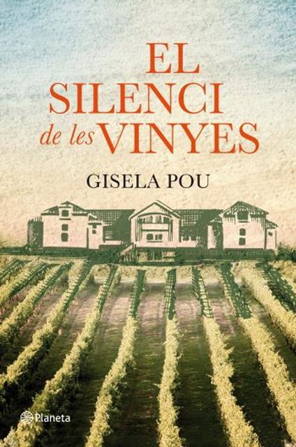 El silenci de les vinyes - Gisela Pou - ebook
