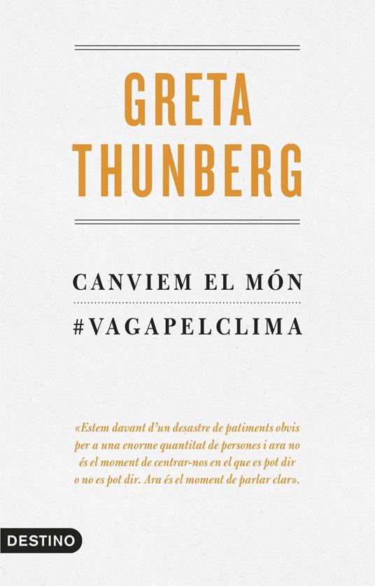 Canviem el món - Greta Thunberg,Núria Parés Sellarés - ebook