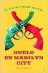 Duelo En Marilyn City