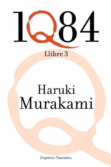 1Q84 Llibre 3 - Haruki Murakami,Jordi Mas López - ebook