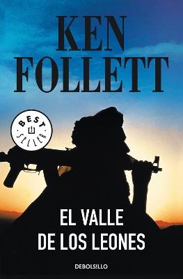El valle de los leones / Lie Down with Lions - Ken Follett - cover