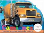 Camiones: Los Mas Sorprendentes del Mundo