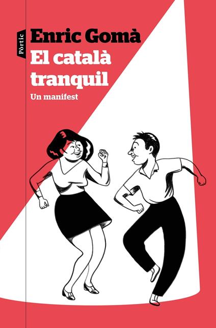 El català tranquil - Enric Gomà Ribas - ebook