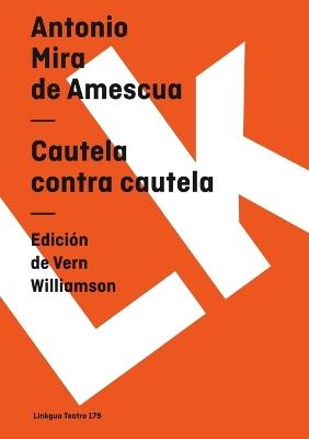 Cautela Contra Cautela - Antonio Mira De Amescua - cover