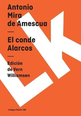 El Conde Alarcos - Antonio Mira De Amescua - cover
