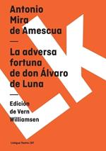 La Adversa Fortuna de Don ?lvaro de Luna