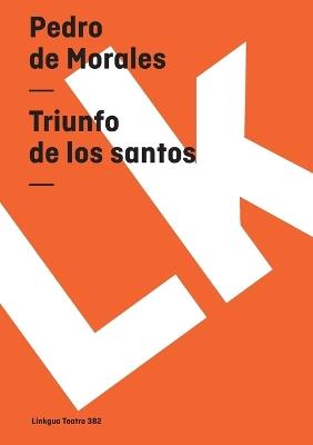 Triunfo de los Santos - Pedro De Morales - cover