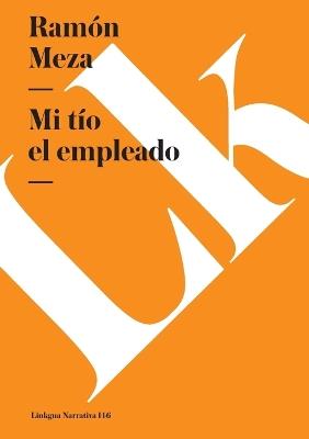 Mi T?o El Empleado - Ram?n Meza - cover